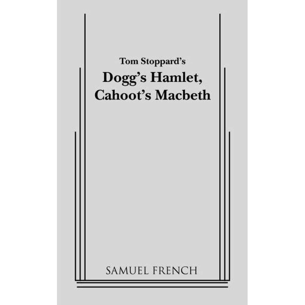 Dogg's Hamlet, Cahoot's Macbeth -- John Patrick